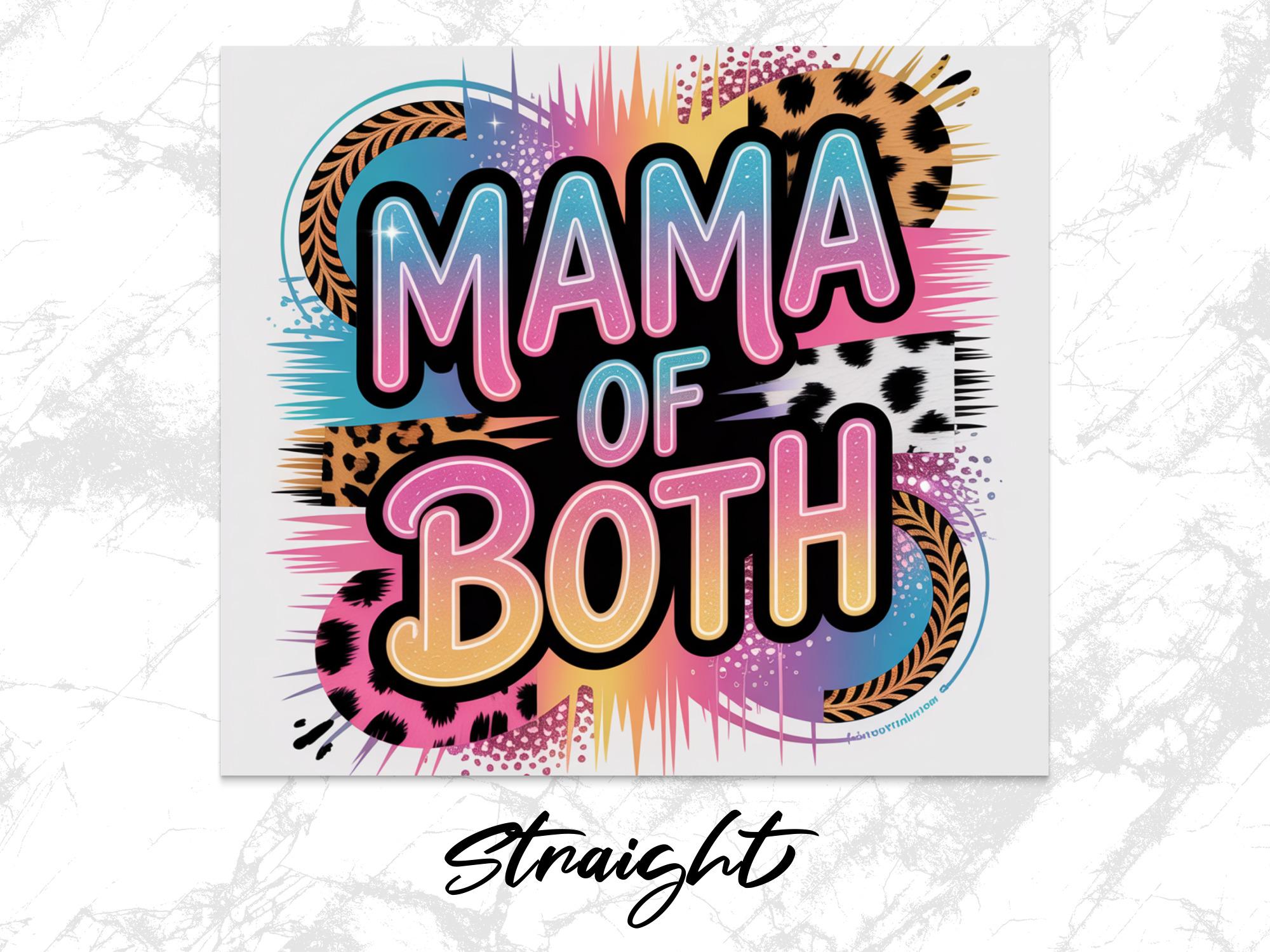 Mama Of Both Tumbler Wrap: Leopard Cheetah Mom Life Design (Digital Download)