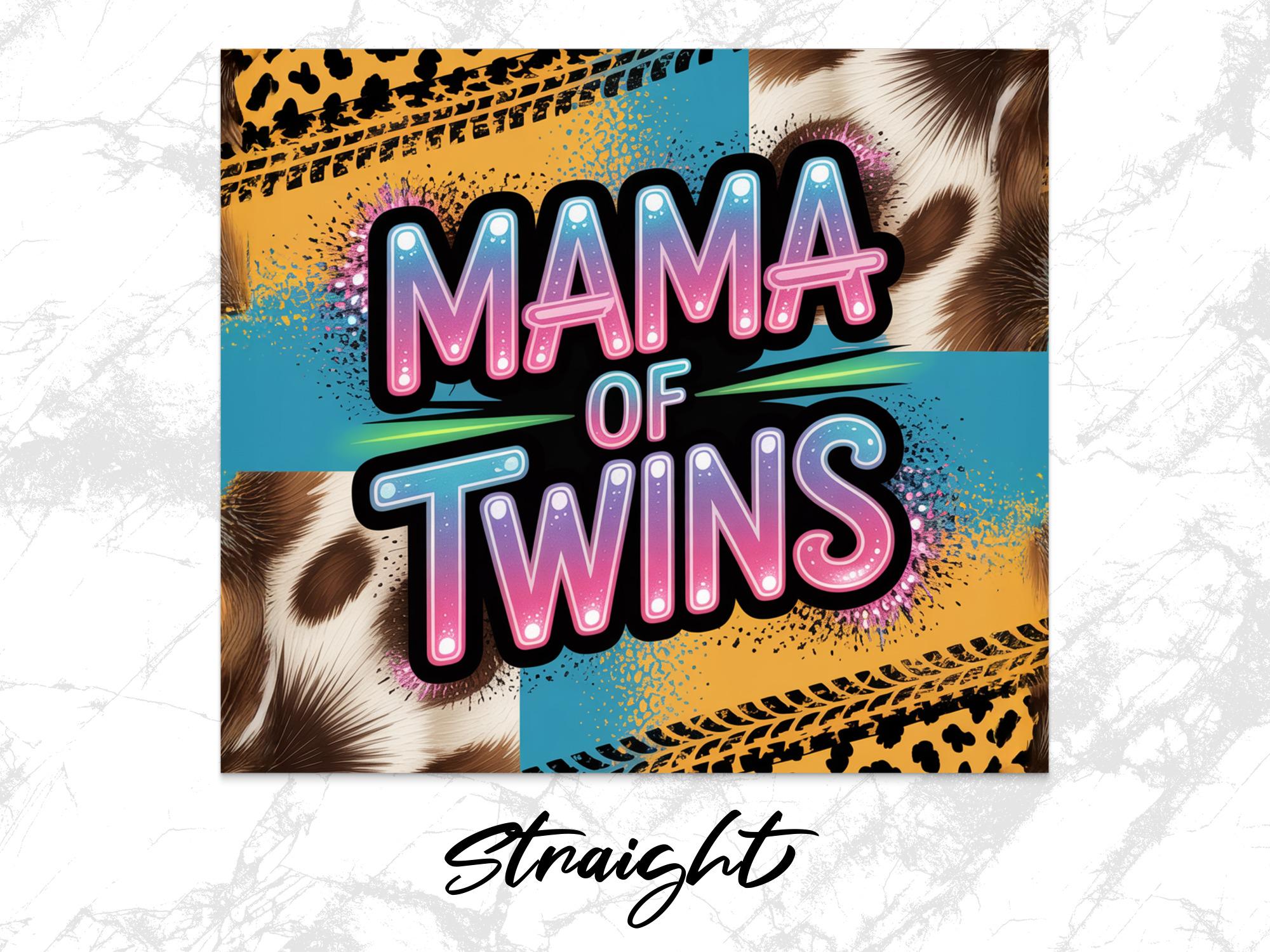 Mama of Twins Tumbler Wrap: Giraffe Leopard Print Sublimation Design (Digital Download)