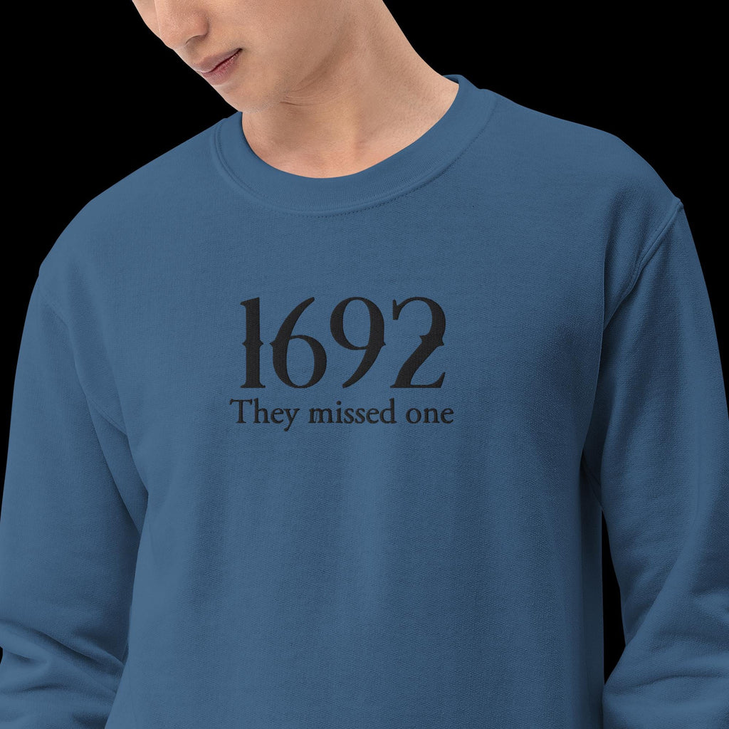 Embroidered 'They Missed One' Sweatshirt - Salem Witch Halloween Costume