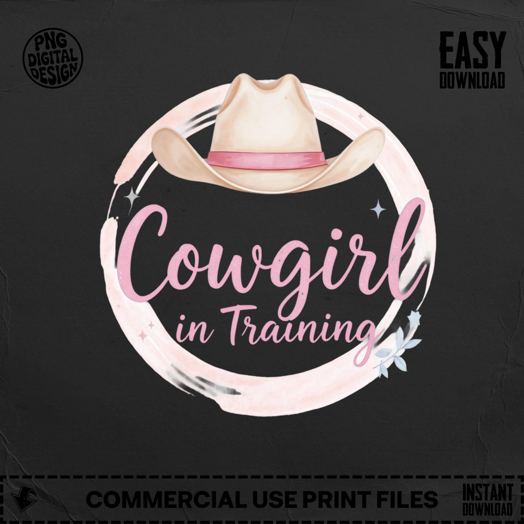 Cowgirl in Training PNG: Western Design, T-Shirt Sublimation (Digital Download)