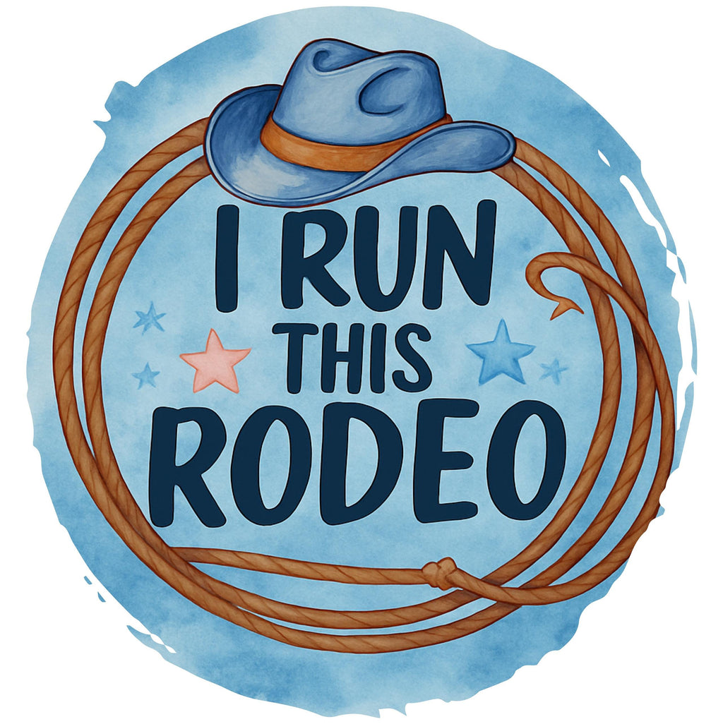 I Run This Rodeo PNG: Cowboy Hat Western Design (Digital Download