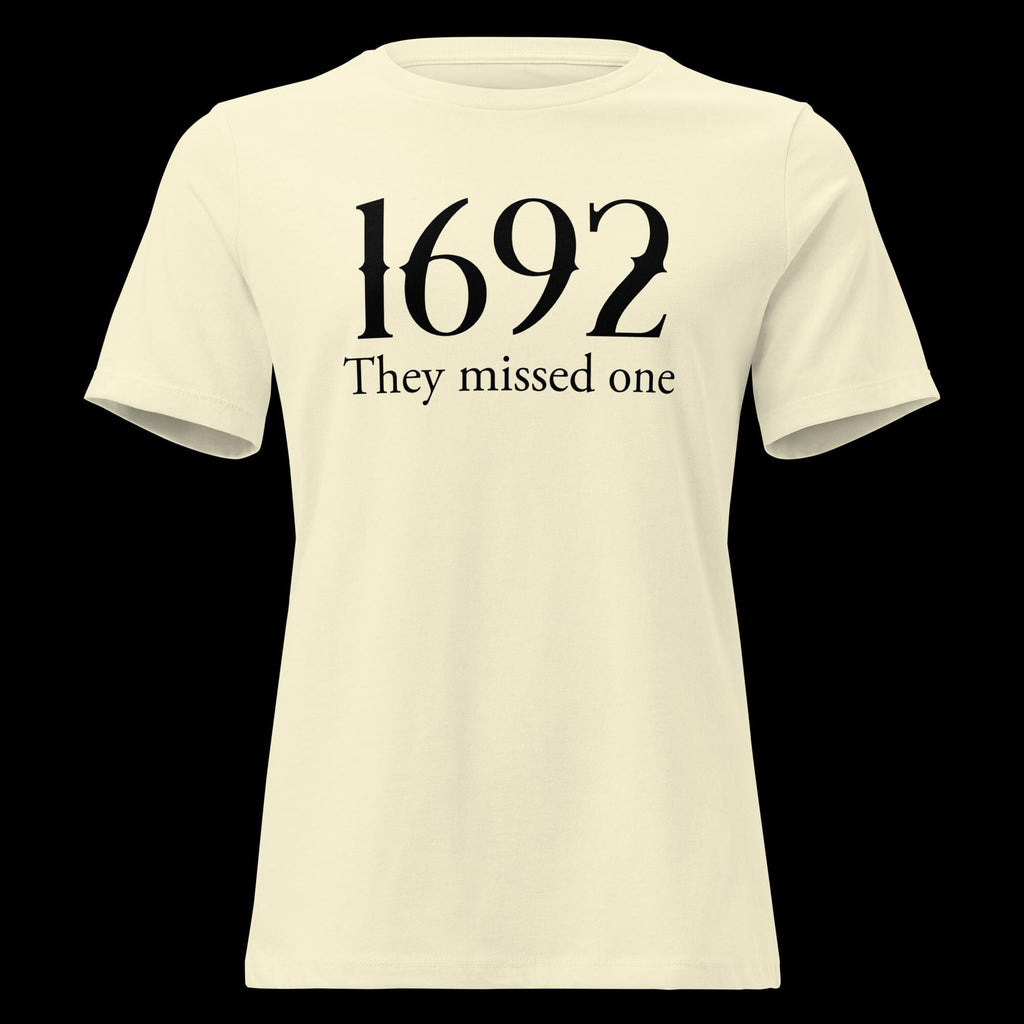 1692 They Missed One T-Shirt: Salem Witch Halloween Costume
