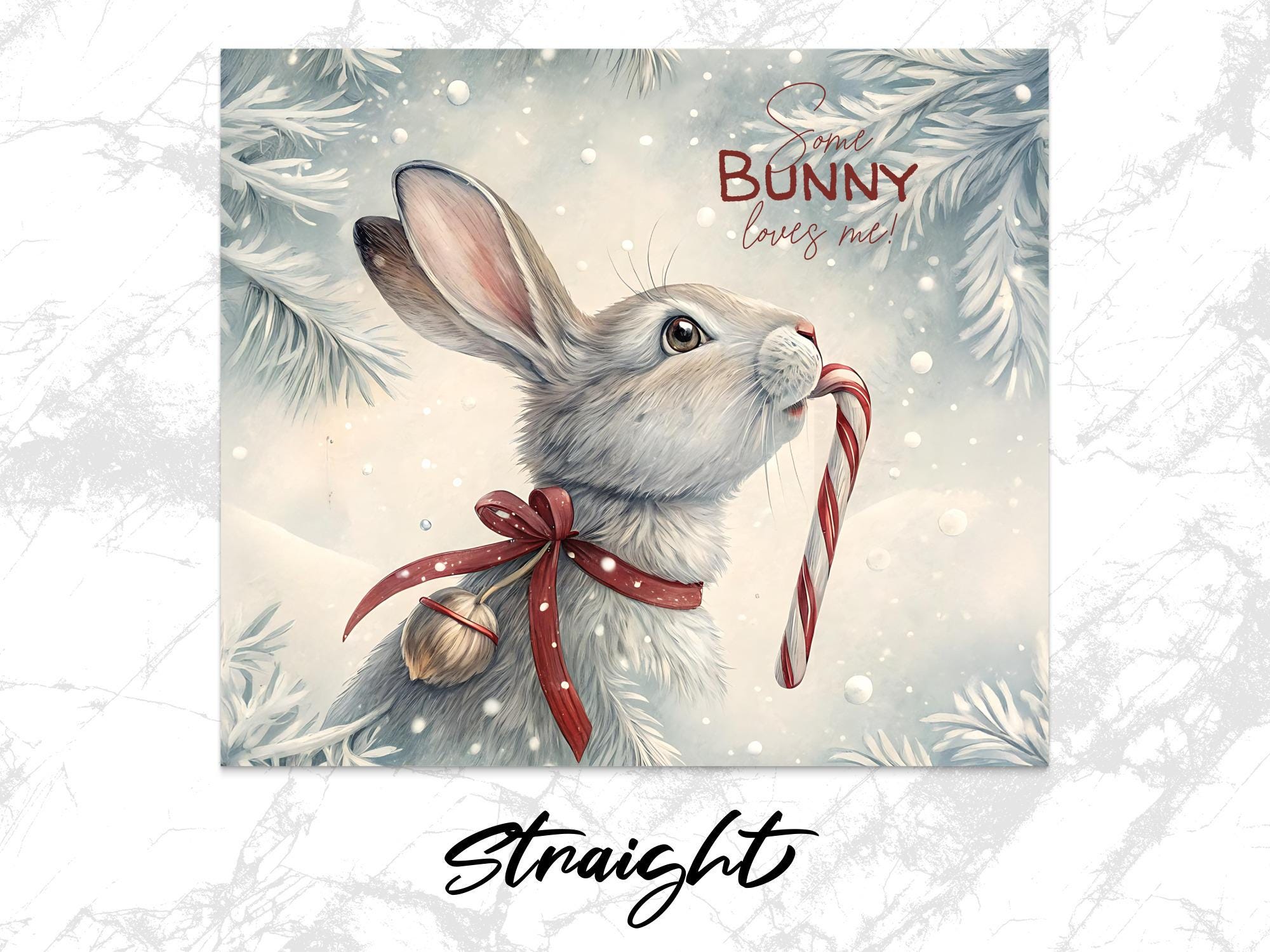 Some Bunny Loves Me Tumbler Wrap: Winter Candy Cane Design (Digital Download)