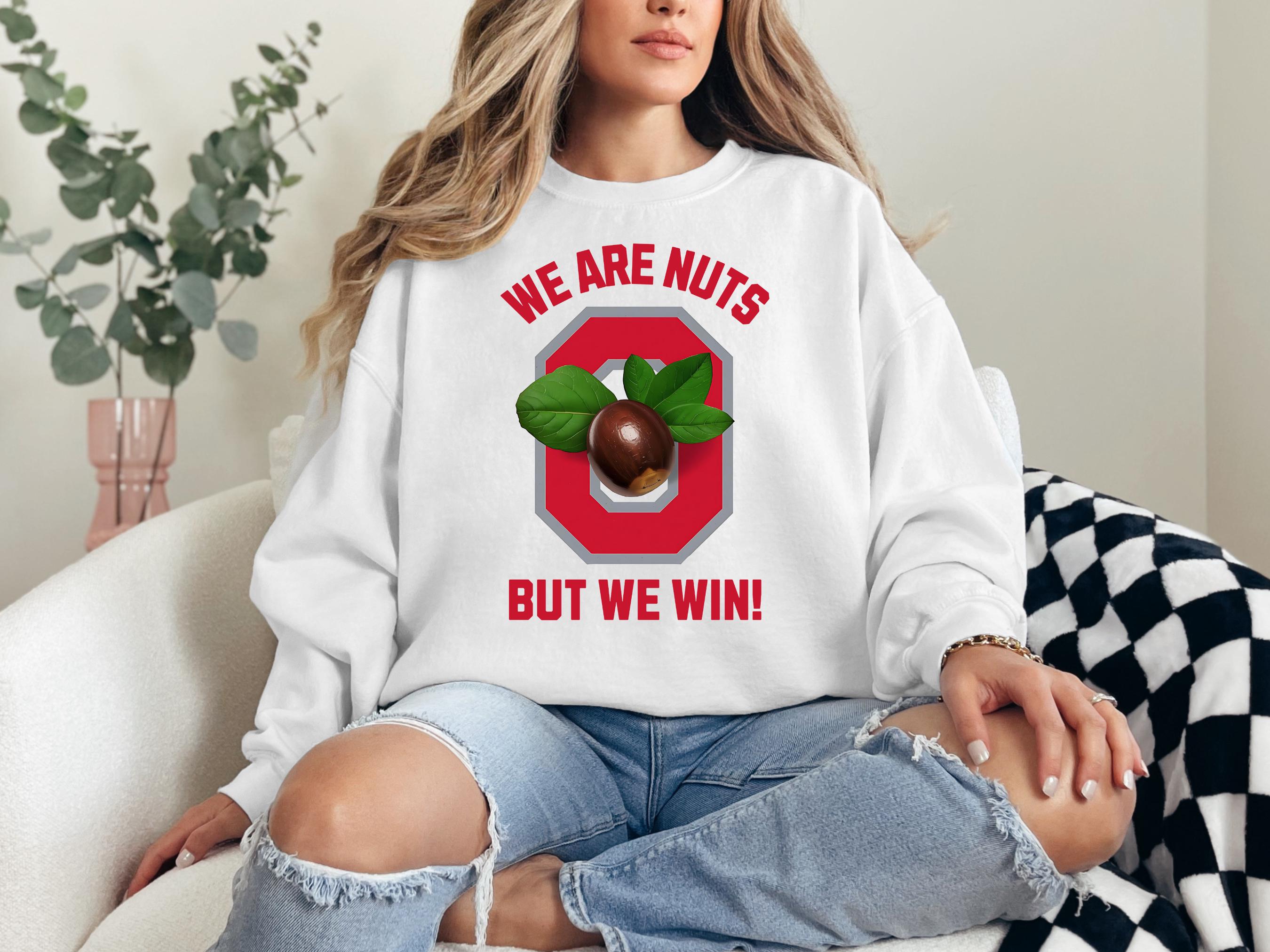 Buckeyes Shirt Sublimation Design: We Are Nuts Ohio Png (Digital Download)