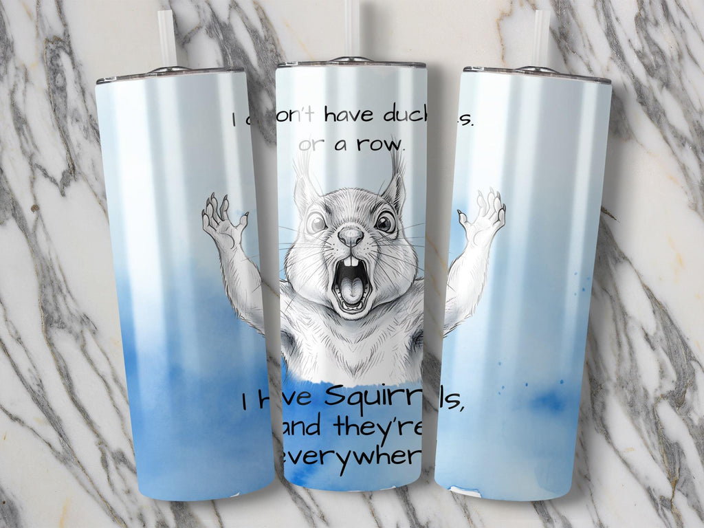 Funny Squirrels Everywhere Tumbler Wrap: 20oz Skinny Tumbler (Digital Download)