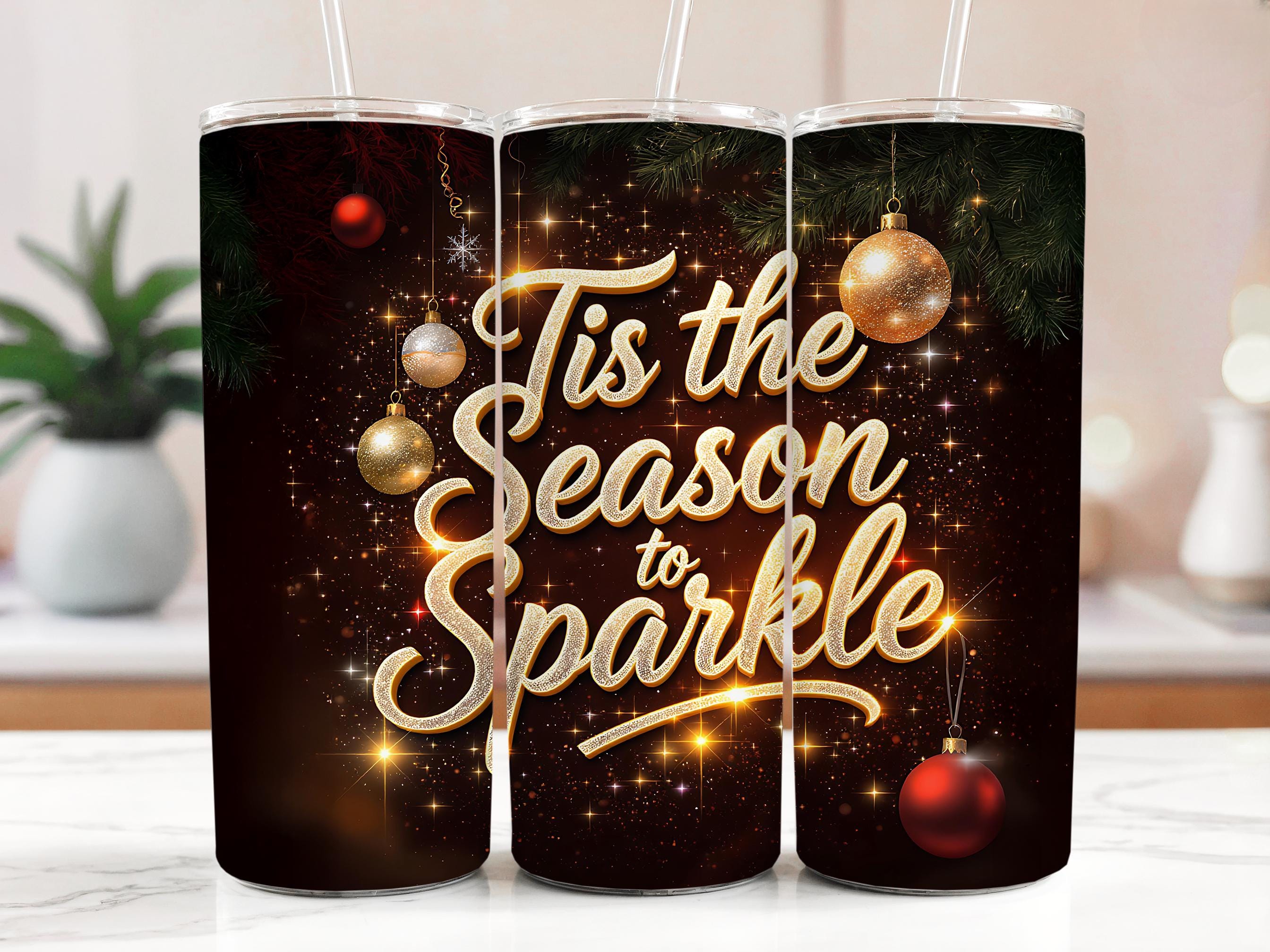 Sparkle Christmas Tumbler Wrap: 'Tis the Season PNG (Digital Download)