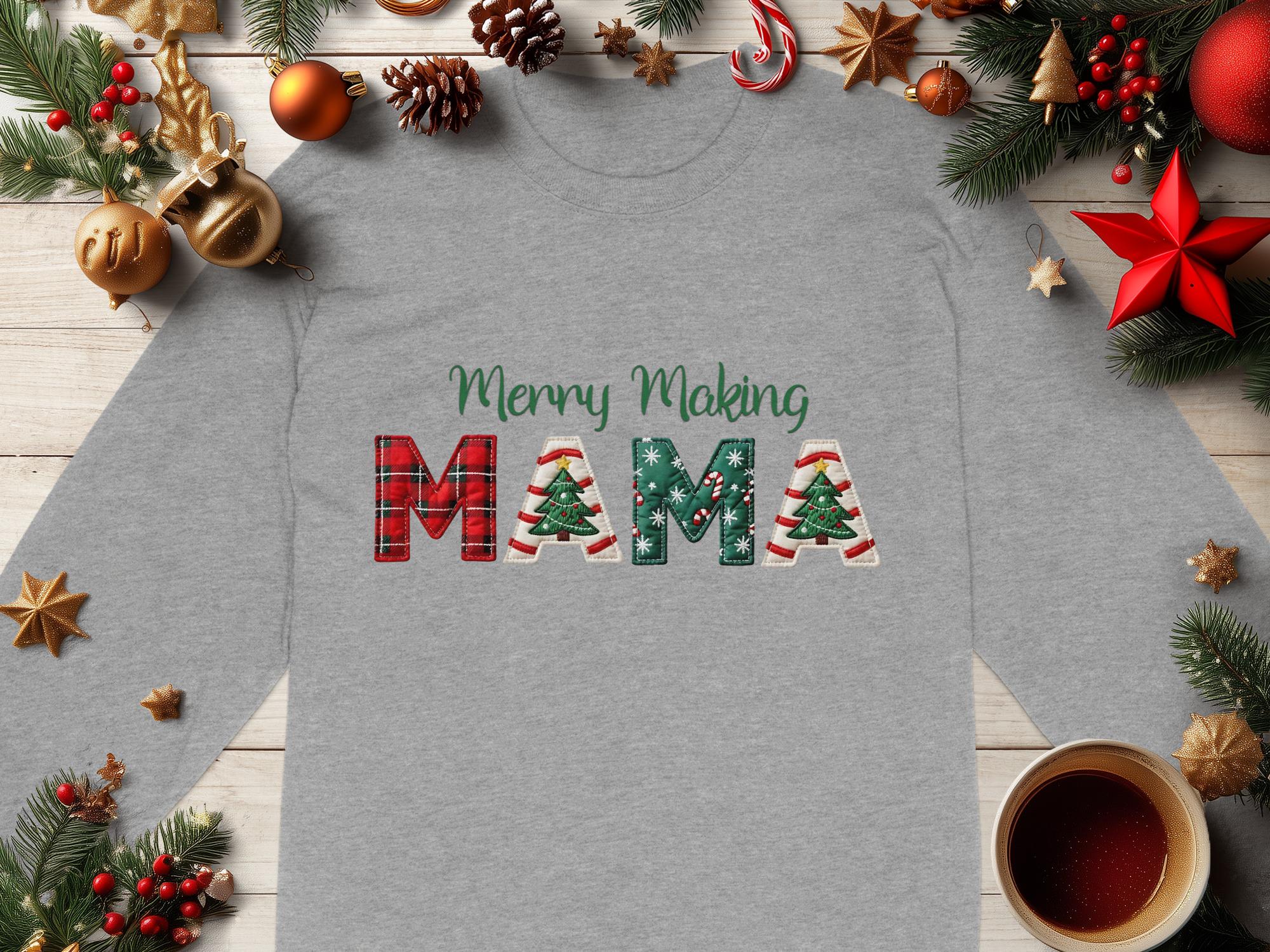 Merry Making Mama Long Sleeve T-Shirts, Christmas Mama Shirt, Holiday Shirts, Festive Mama, Christmas Gift, Holiday Apparel