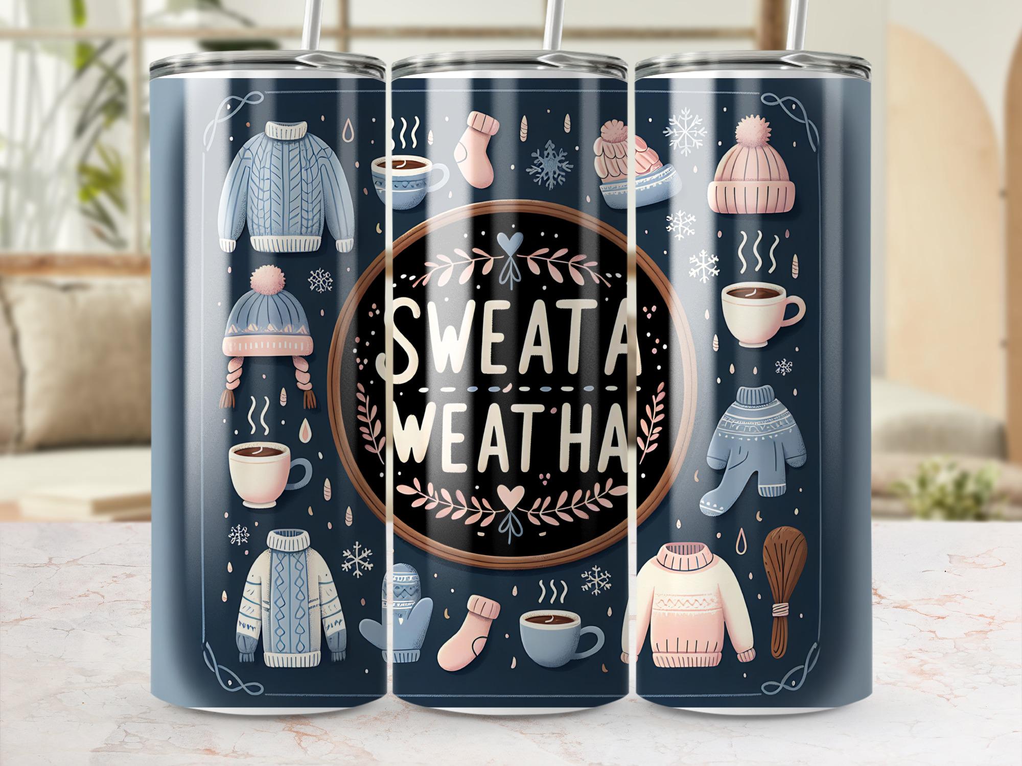 Sweata Weatha Tumbler Wrap: Winter Holiday Design (Digital Download)